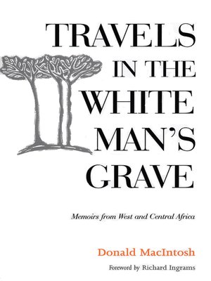 cover image of Travels in the White Man's Grave